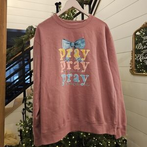 Pray Pray Pray Pink Sweatshirt with Bow Design Sz L